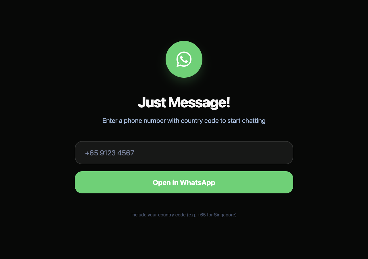 Just Message web app with a phone-number field and WhatsApp button
