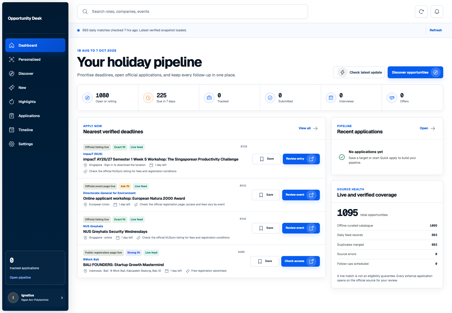 Opportunity Desk desktop dashboard with deadlines and application pipeline